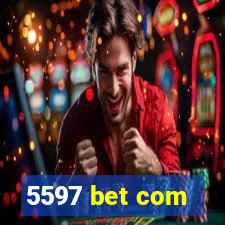 5597 bet com